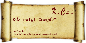 Károlyi Csegő névjegykártya